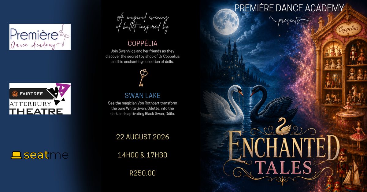 PREMIÈRE DANCE ACADEMY presents ENCHANTED TALES