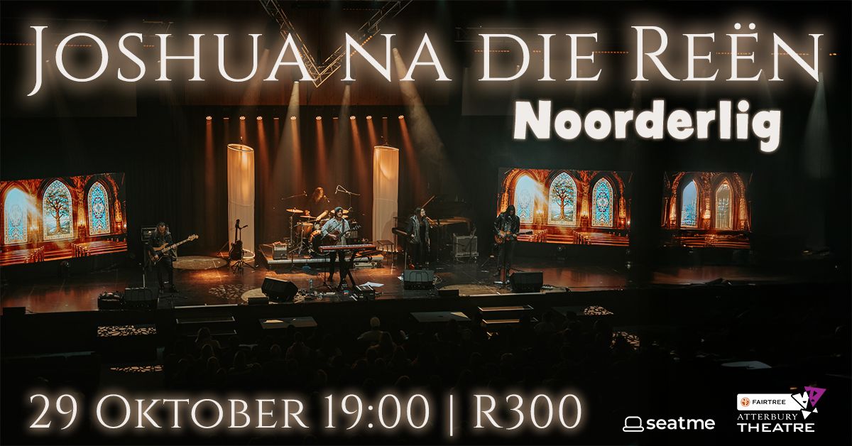 Joshua na die Reën - Noorderlig