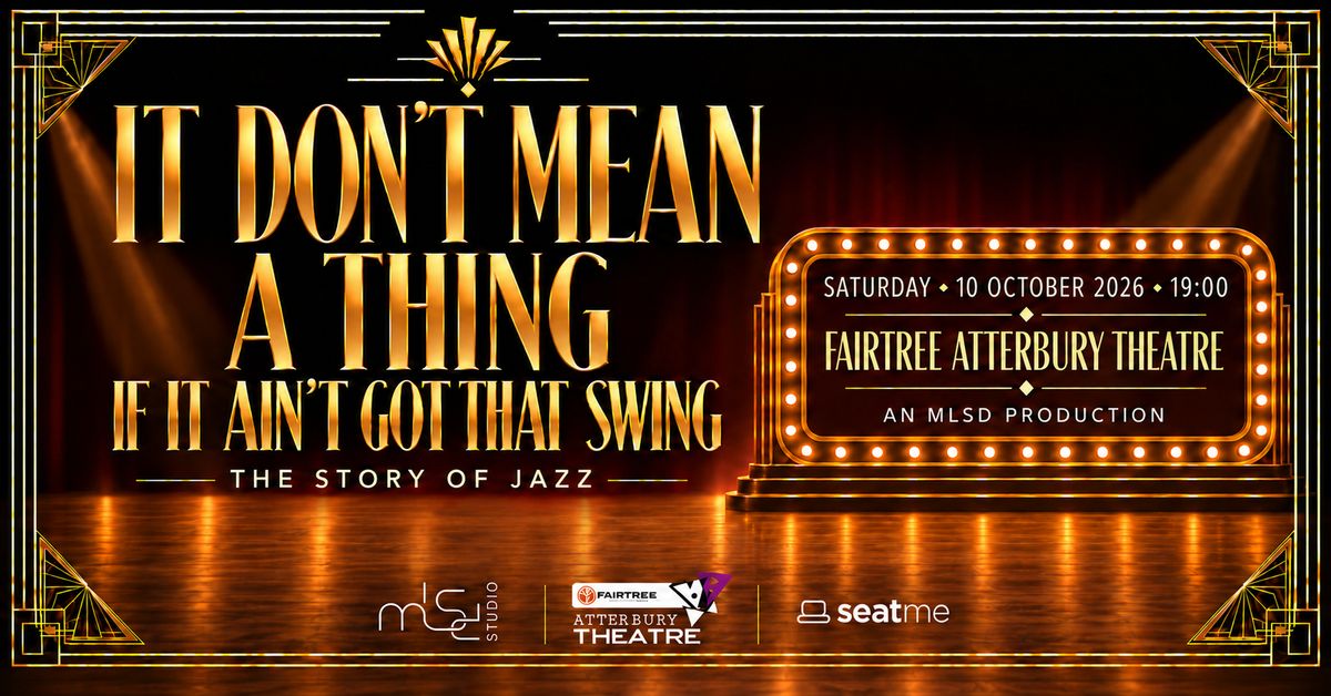 It Don’t Mean a Thing, If It Ain’t Got That Swing