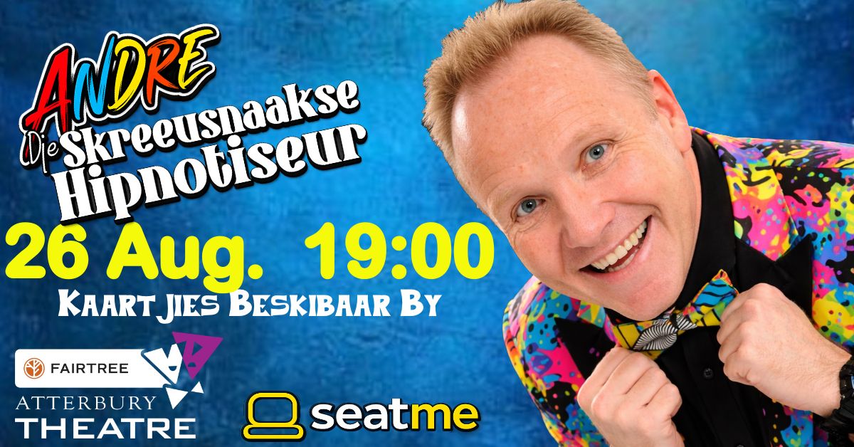 Andre, Die Skreeusnaakse Hipnotiseur