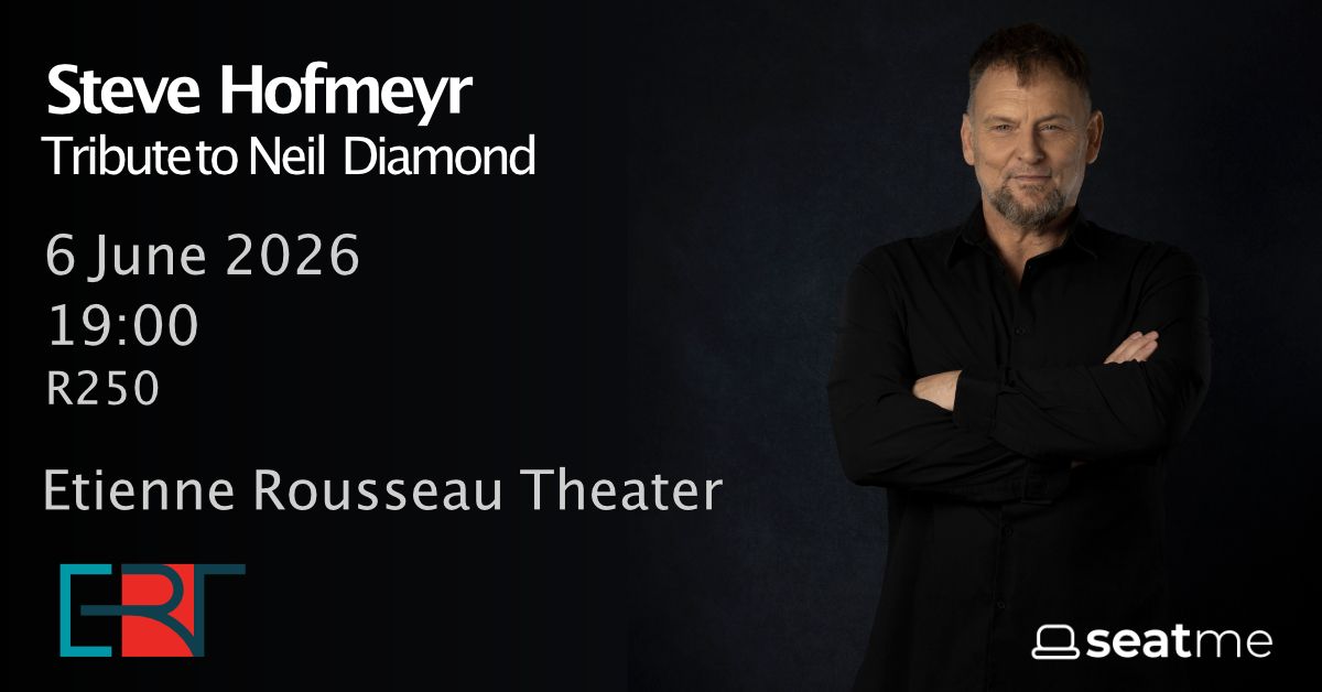 Steve Hofmeyr - Tribute to Neil Diamond @ ERT