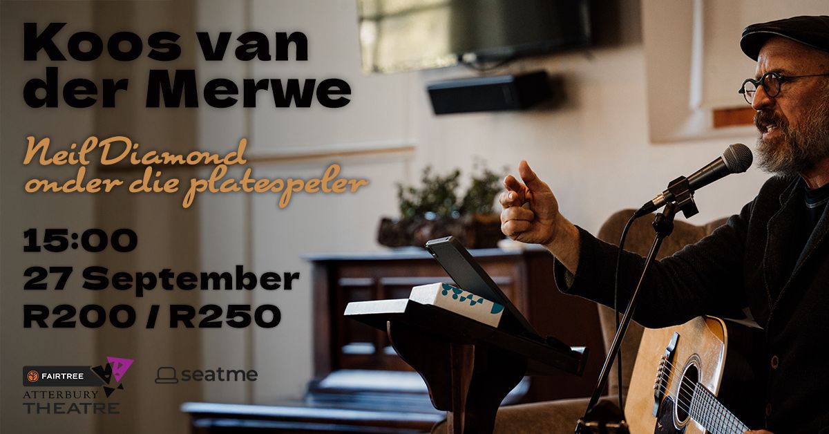Koos van der Merwe - Neil Diamond onder die platespeler