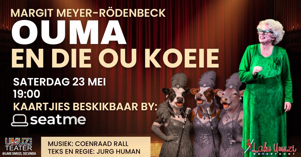 Ouma en die ou Koeie
