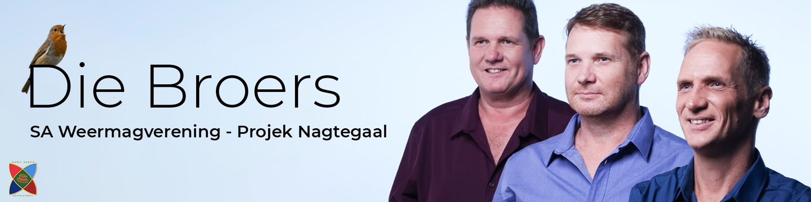 Die Broers - SA Weermagvereniging - Projek Nagtegaal 28 May | 19:00 | R250