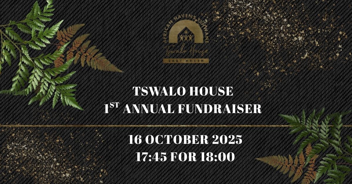 TSWALO HOUSE 1st Annual fundraiser-2