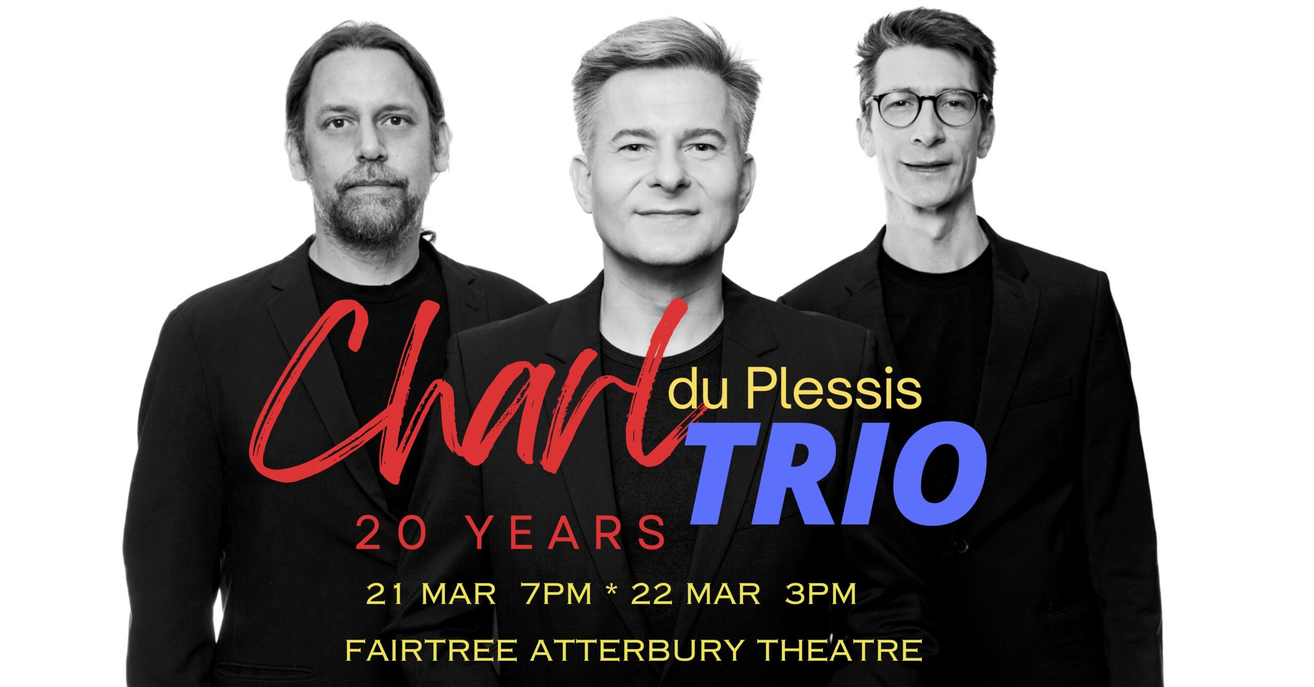 Charl du Plessis Trio 20 Years